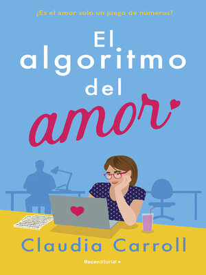 cover image of El algoritmo del amor